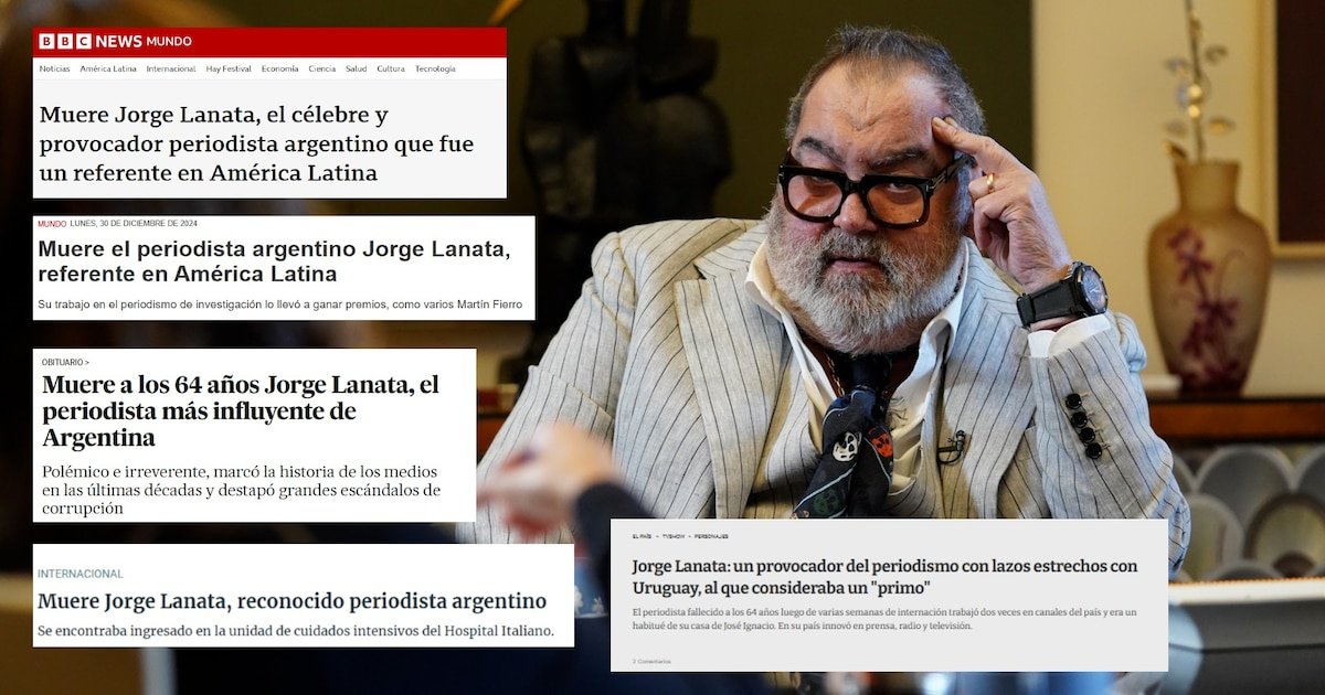 Así reflejaron los medios del mundo la muerte de Jorge Lanata: “Un provocador que revolucionó el periodismo argentino” Así reflejaron los medios del mundo la muerte de Jorge Lanata: “Un provocador que revolucionó el periodismo argentino”