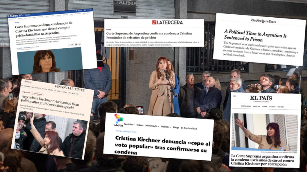 La reacción de la prensa internacional sobre la sentencia a Cristina Kirchner: Un titán político La reacción de la prensa internacional sobre la sentencia a Cristina Kirchner: Un titán político